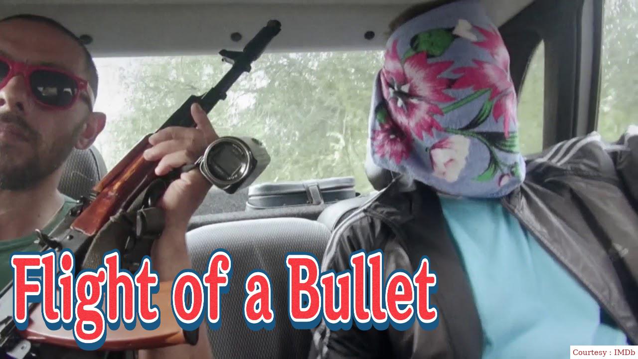 Flight of a Bullet 