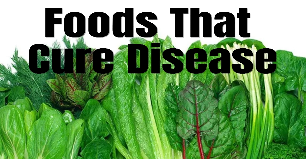 Foods That Cure Disease