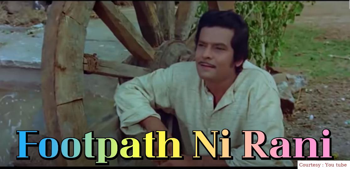 Footpath Ni Rani