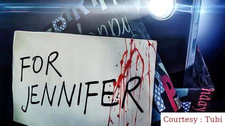 Watch Free For Jennifer Full Movie Online