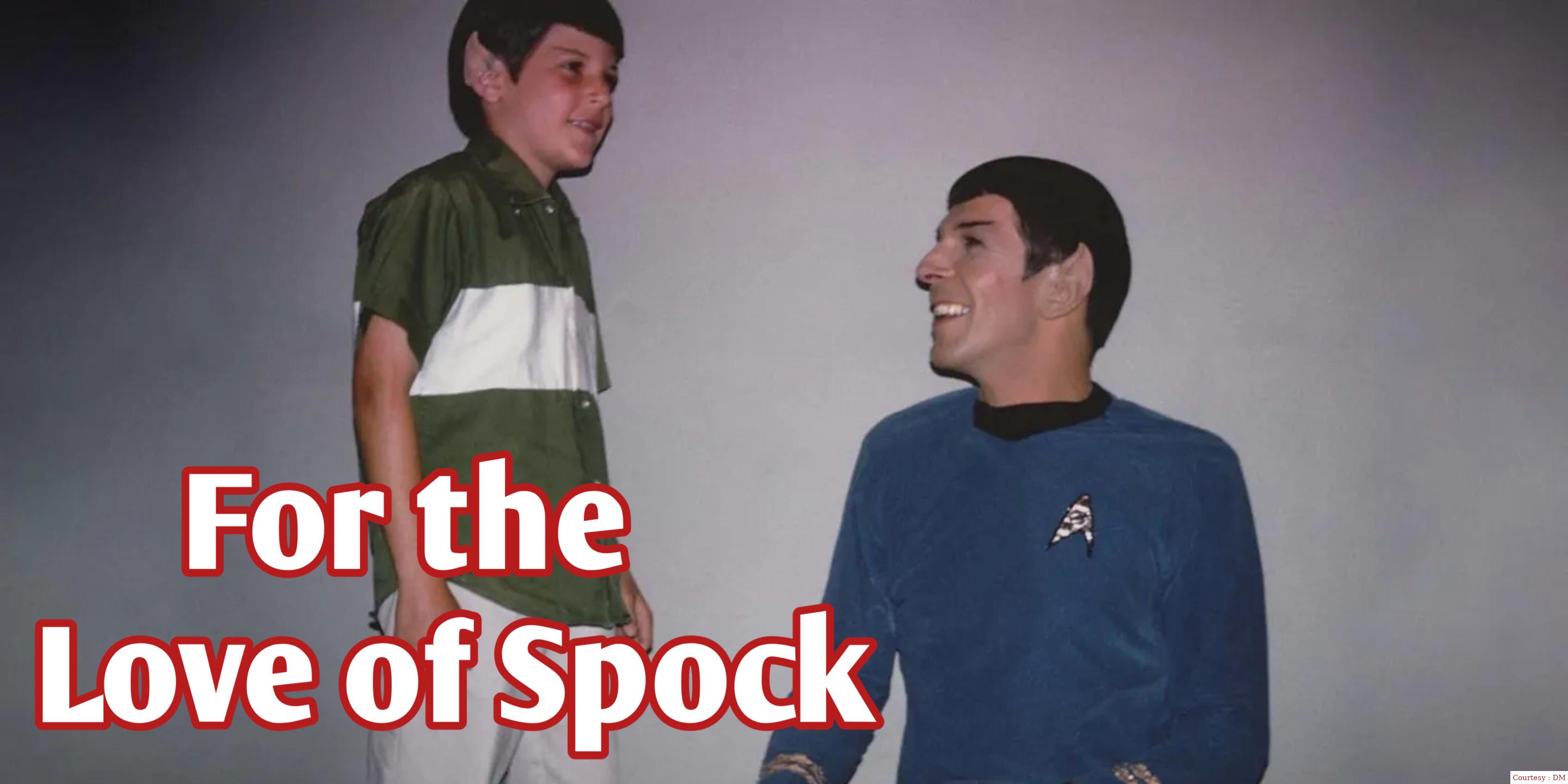 Watch Free  For the Love of Spock Full Movie Online