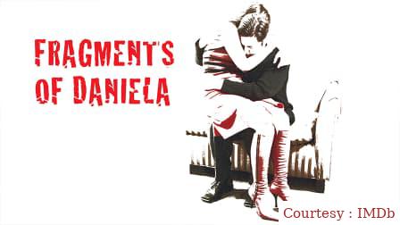 Fragments of Daniela