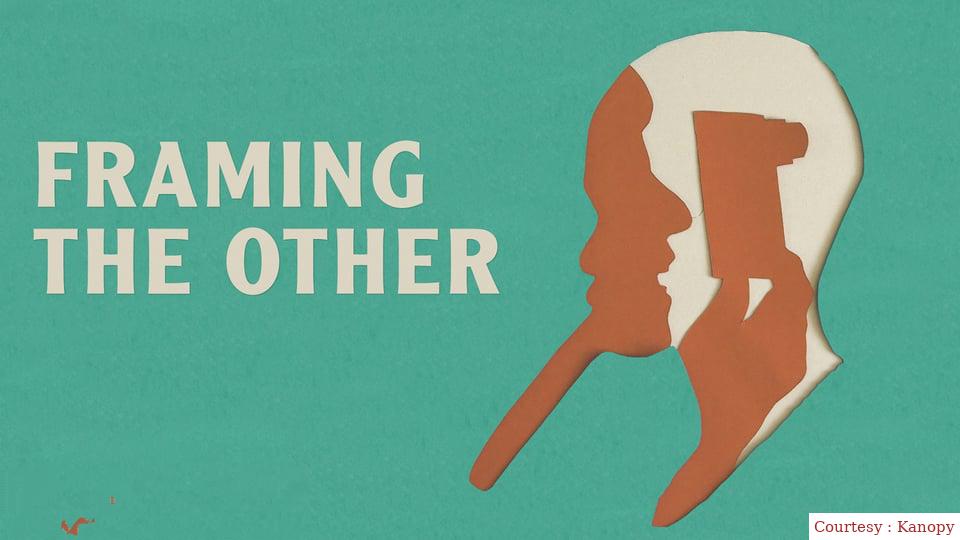Watch Free  Framing the Other Full Movie Online