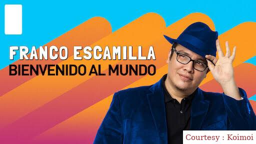 Franco Escamilla: bienvenido al mundo 