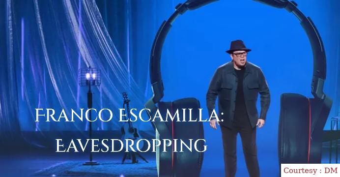 Watch Free  Franco Escamilla: Eavesdropping Full Movie Online
