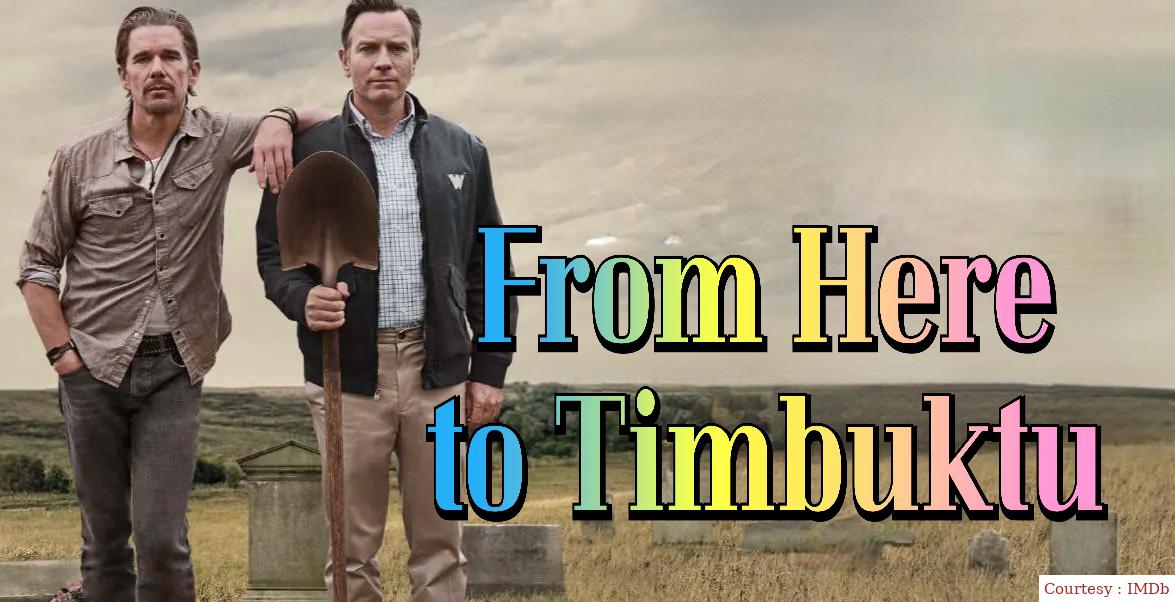 From Here to Timbuktu