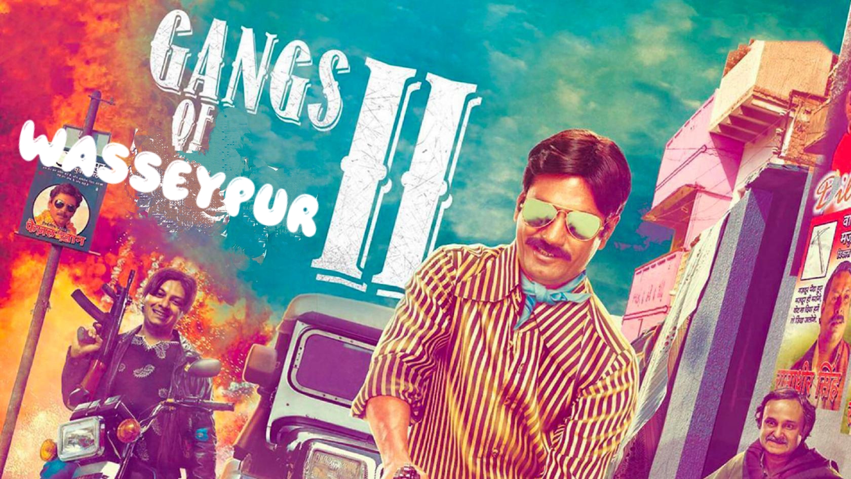 Gangs of Wasseypur - Part 2