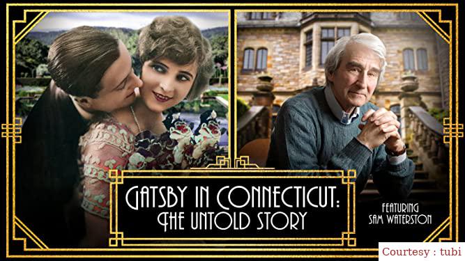 Gatsby in Connecticut: The Untold Story