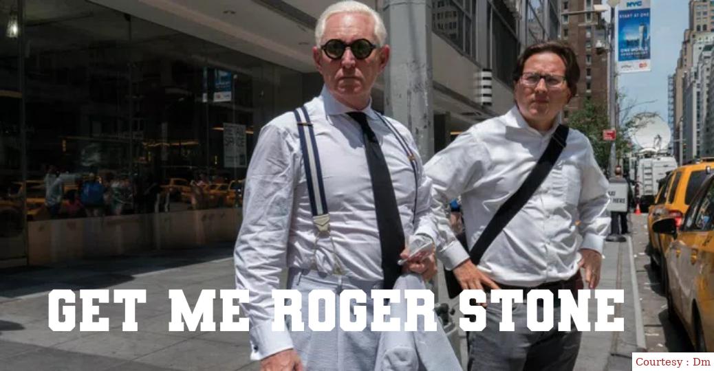 Get Me Roger Stone