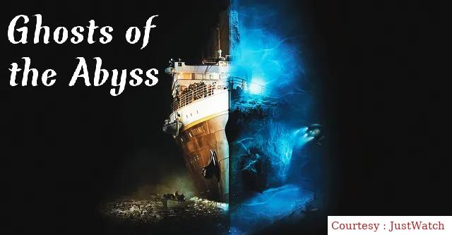Watch Free  Ghosts of the Abyss Full Movie Online