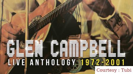 Watch Free  Glen Campbell Live Anthology (1972-2001) Full Movie Online