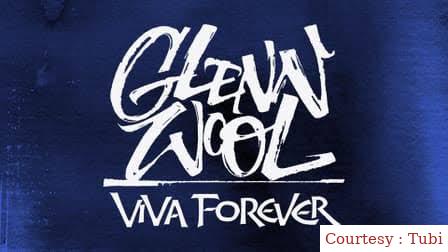 Glenn Wool: Viva Forever