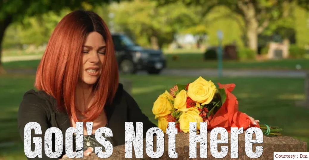 God's Not Here