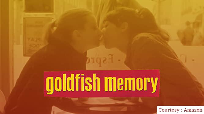 Goldfish Memory
