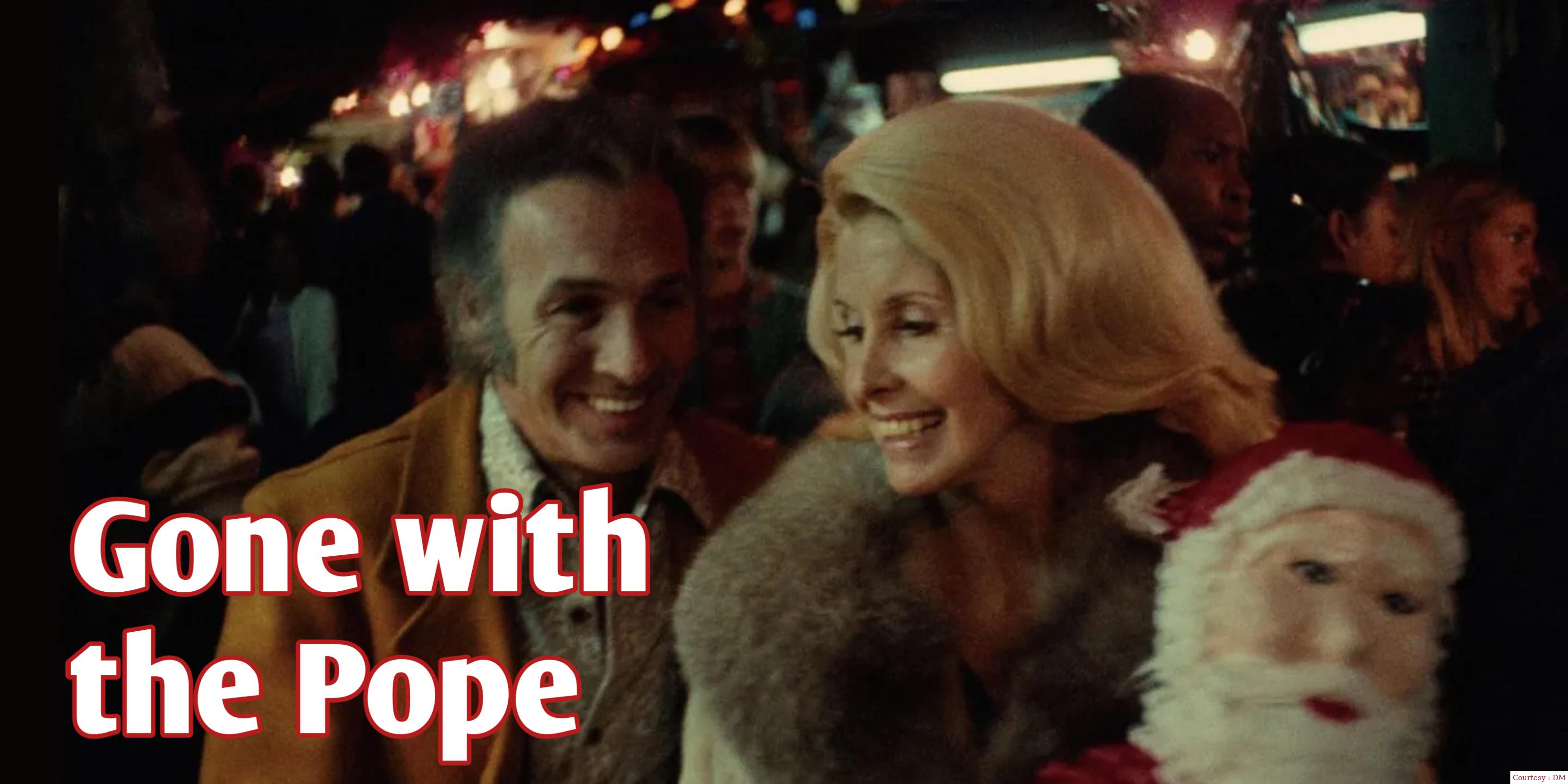 Gone with the Pope