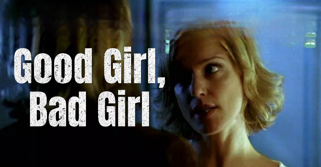 Watch Free  Good Girl, Bad Girl Full Movie Online