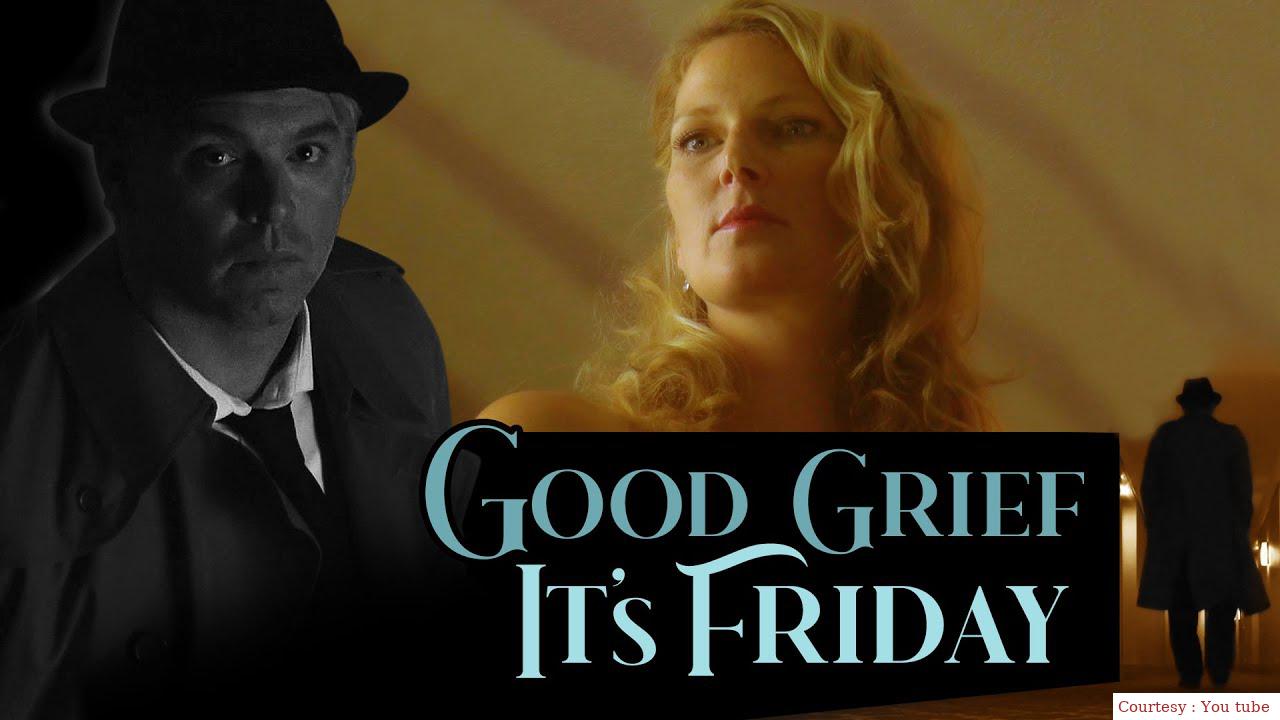 Good Grief It's Friday