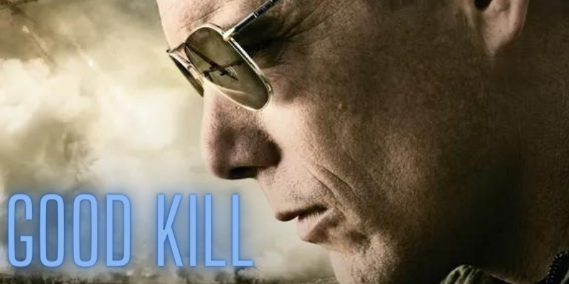 Watch Free  Good Kill Full Movie Online