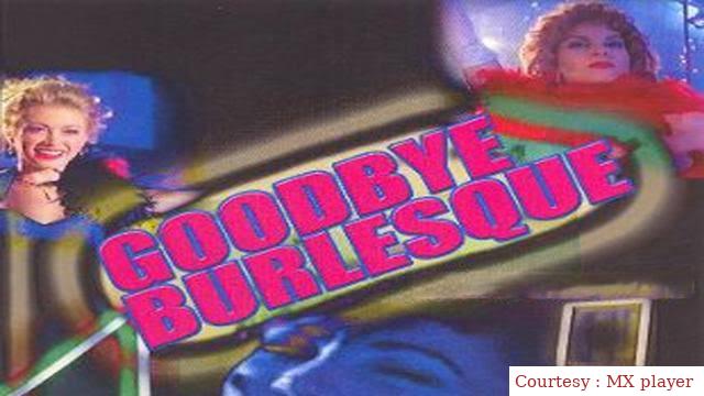 Watch Free  Goodbye Burlesque Full Movie Online