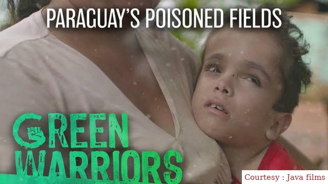 Green Warriors: Paraguay's poisoned fields
