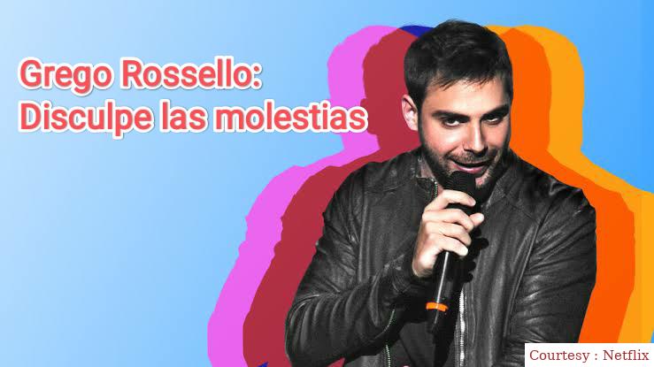 Watch Free  Grego Rossello: Disculpe las molestias Full Movie Online