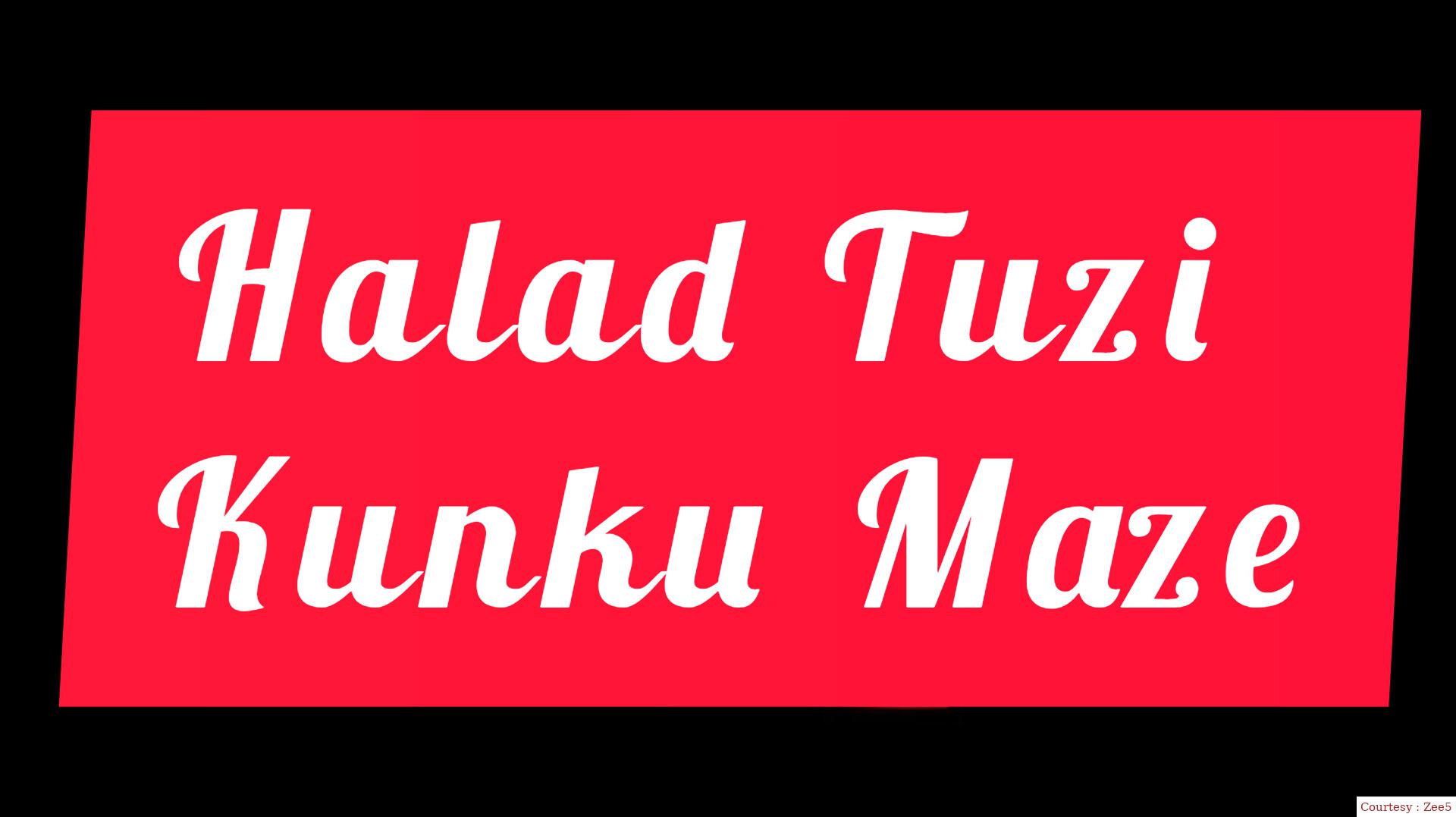 Watch Free  Halad Tuzi Kunku Maze Full Movie Online