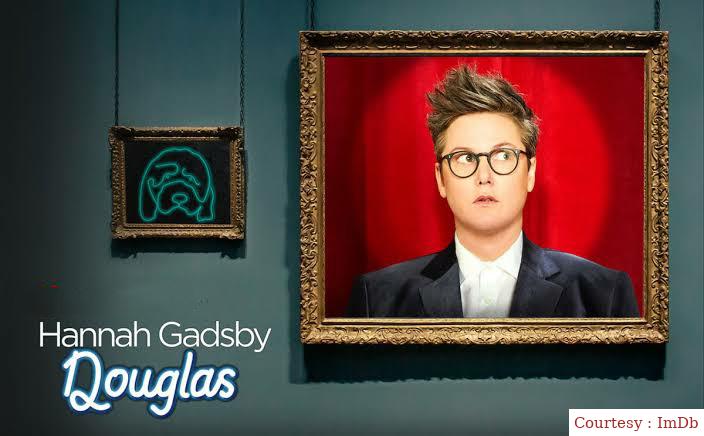 Hannah Gadsby: Douglas