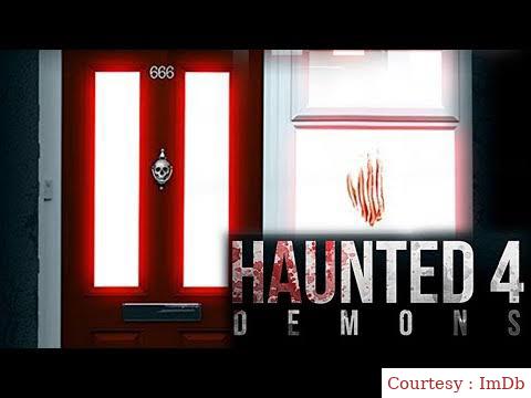 Watch Free Haunted 4: Demons Full Movie Online