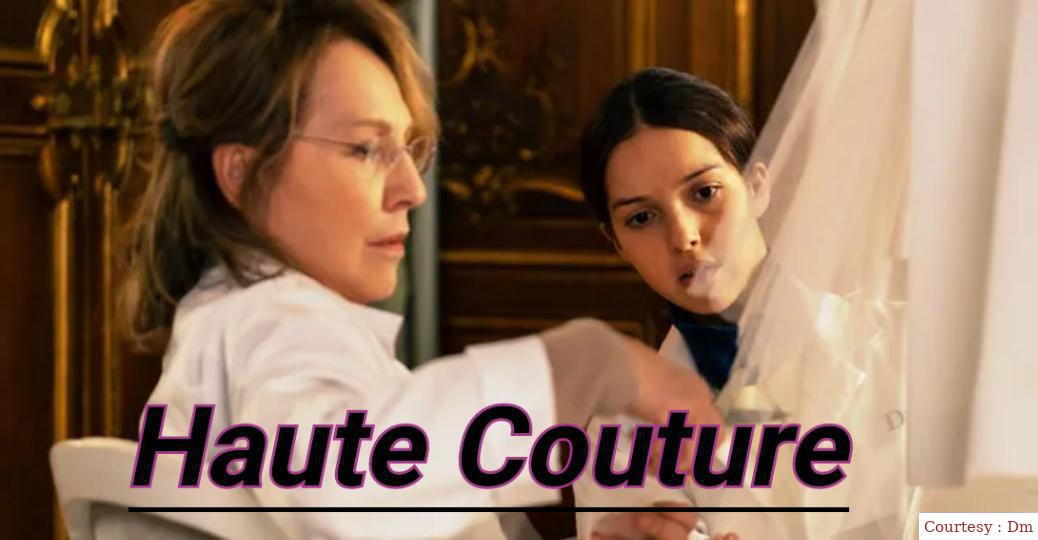 Watch Free  Haute Couture Full Movie Online