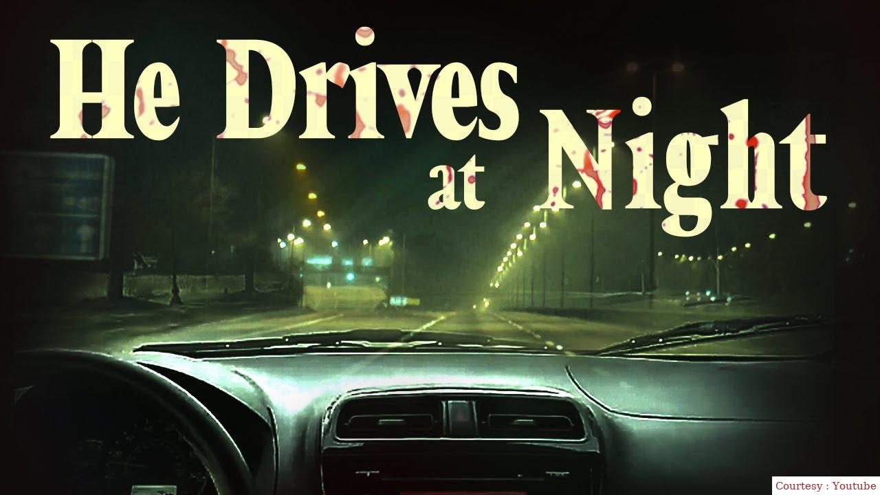 He Drives at Night 