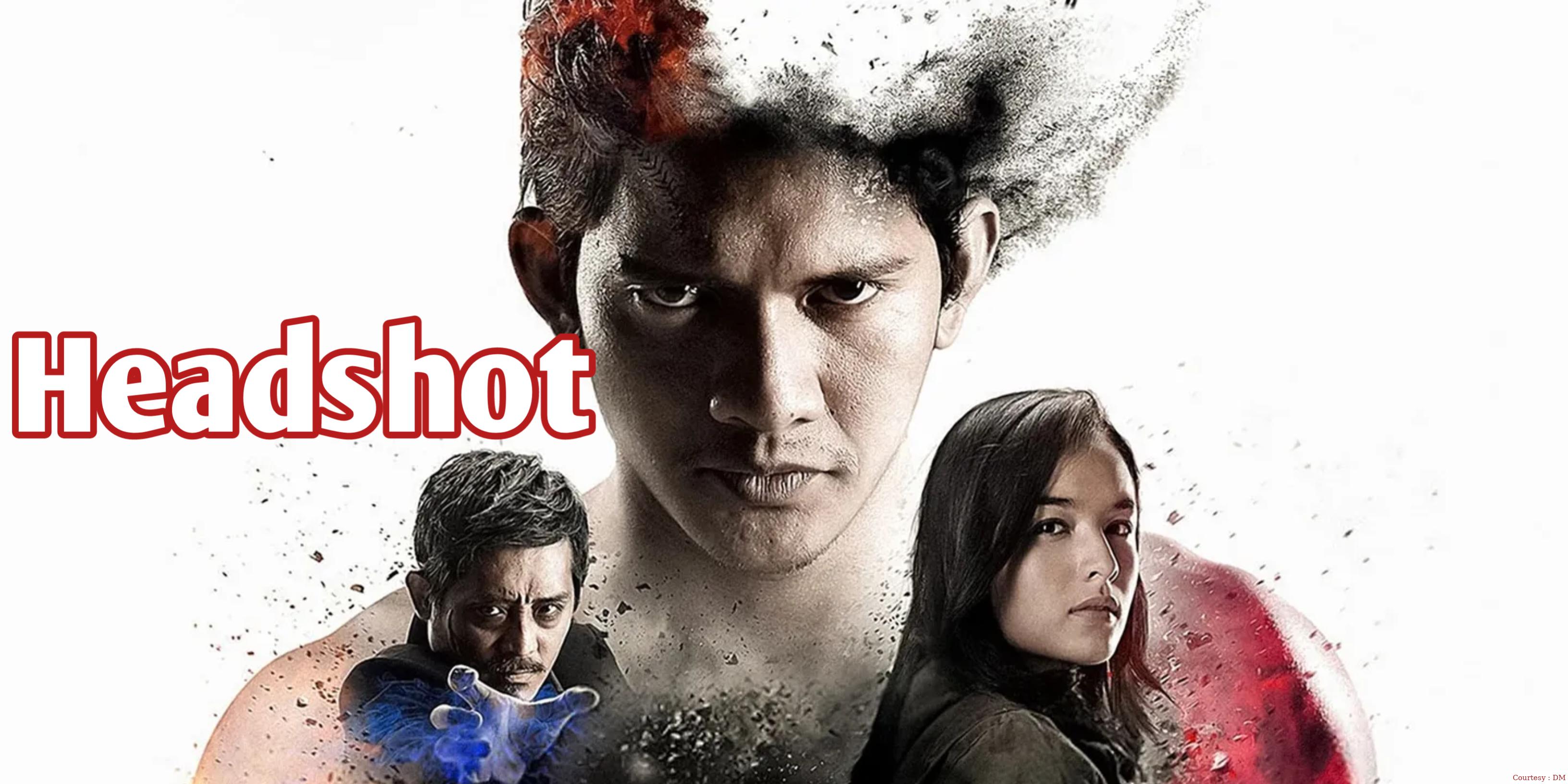 Watch Free  Headshot Full Movie Online