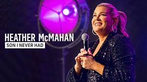 Heather McMahan: Son I Never Had 