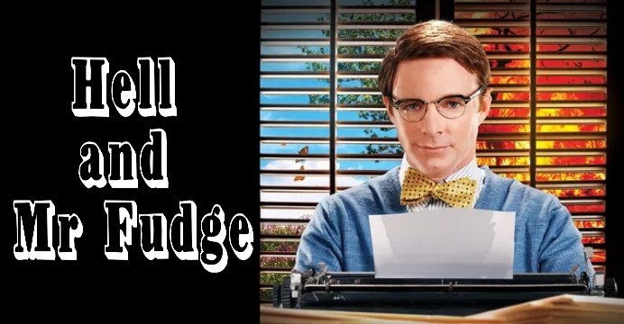 Watch Free  Hell and Mr Fudge Full Movie Online