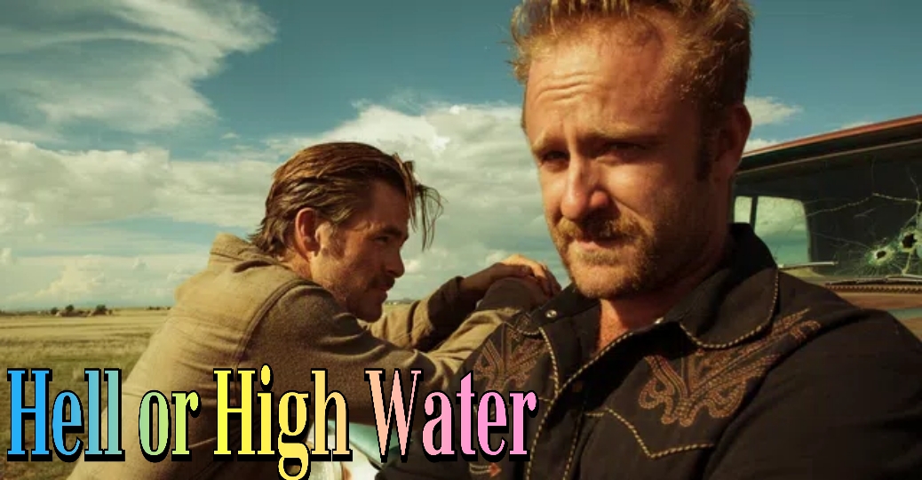 Watch Free Hell or High Water Full Movie Online