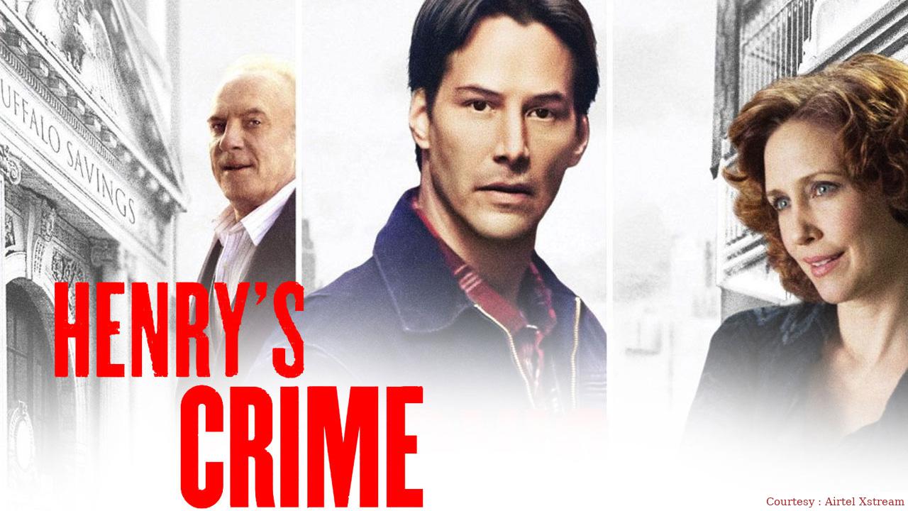 Watch Free  Henry's Crime Full Movie Online