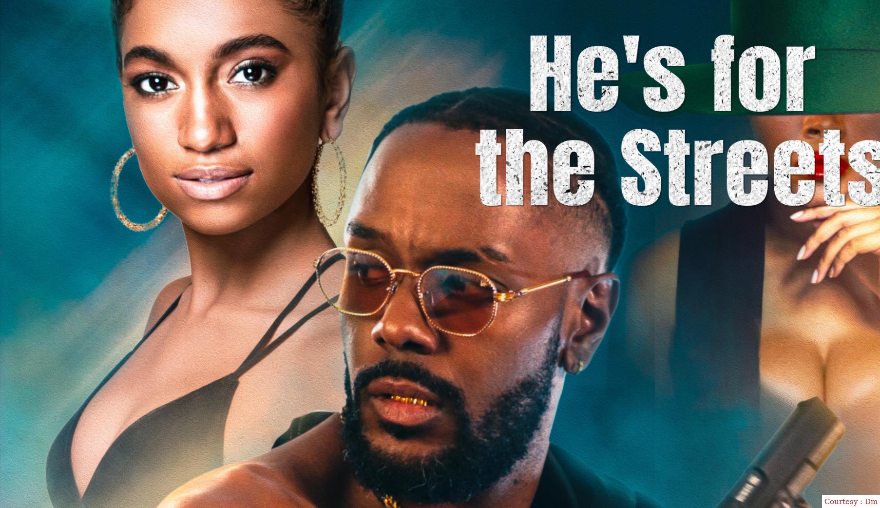 Watch Free  He's for the Streets Full Movie Online