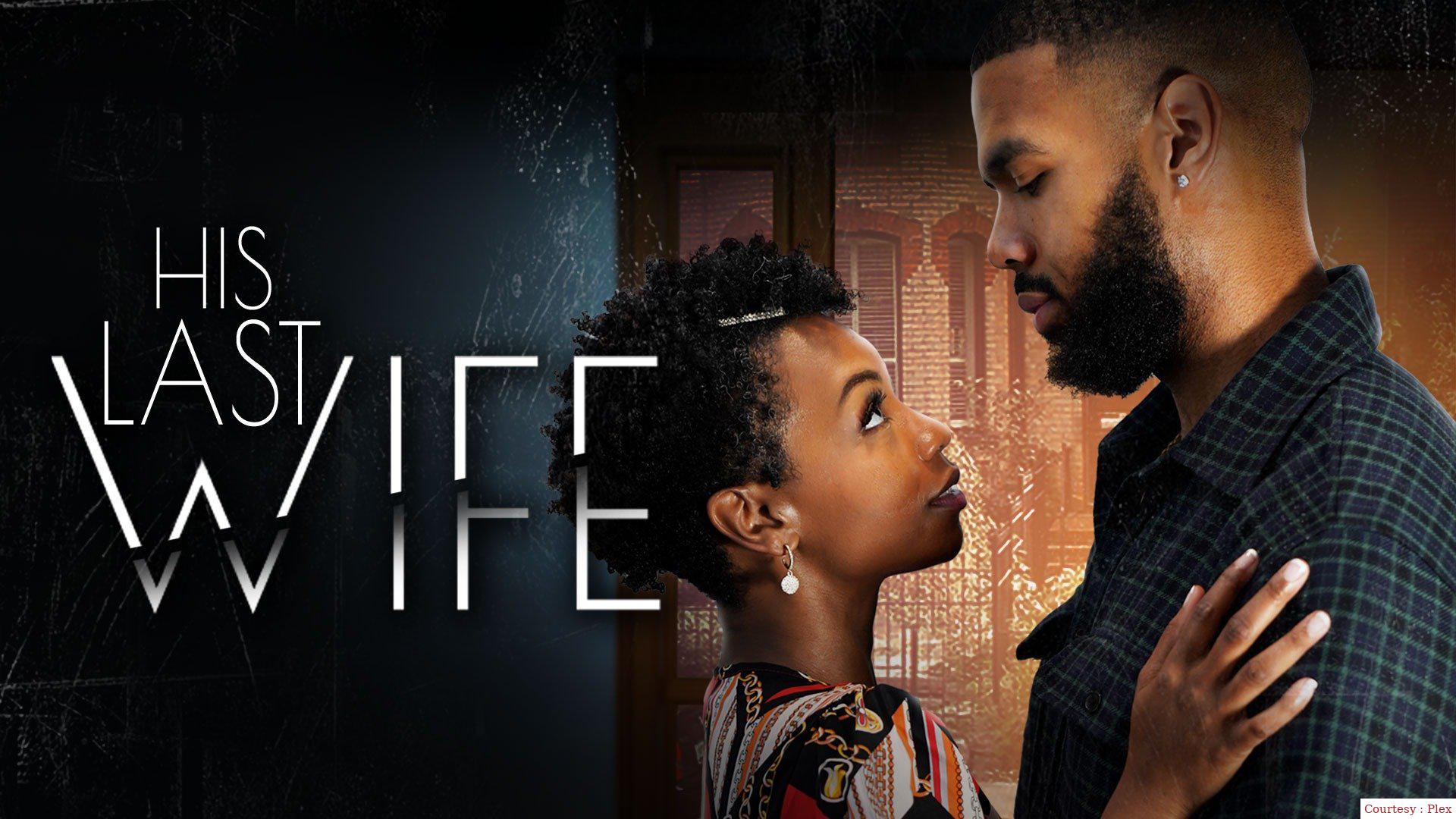 Watch Free His Last WifeFull Movie Online