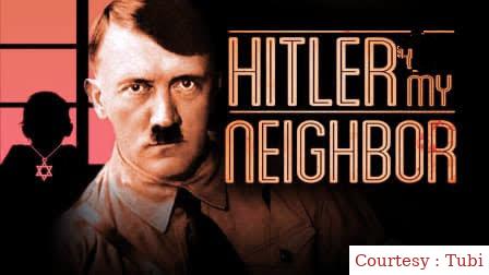 Watch Free  Hitler, My Neighbor Full Movie Online