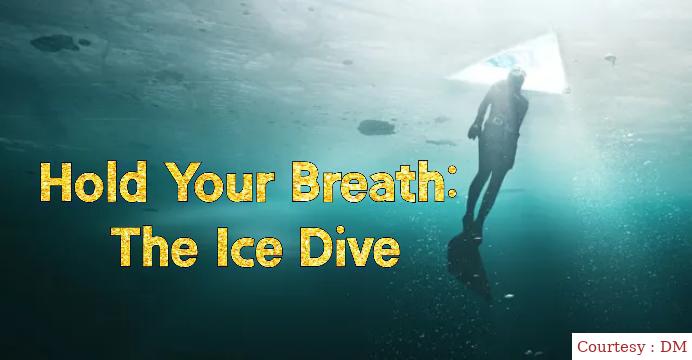 Hold Your Breath: The Ice Dive