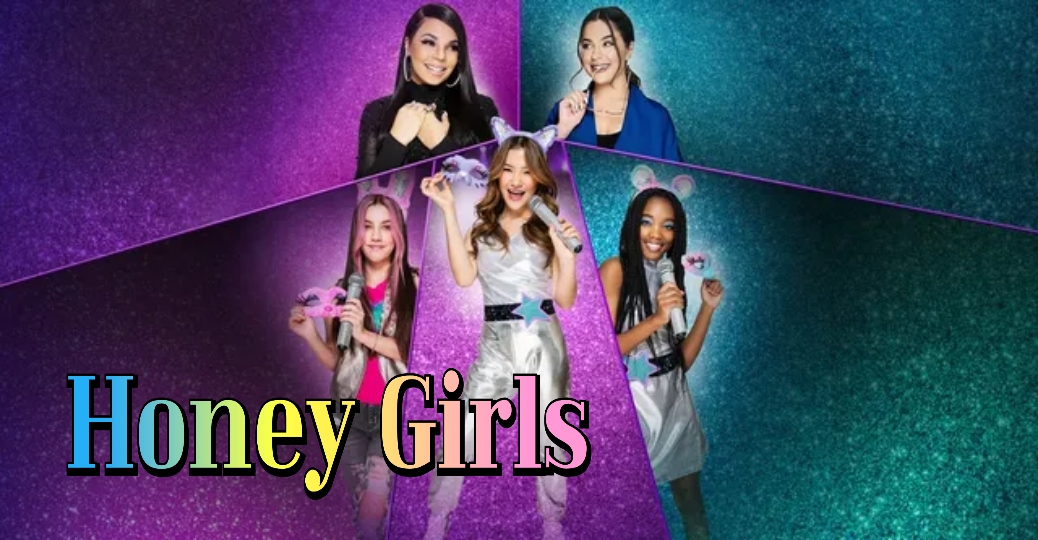 Honey Girls 