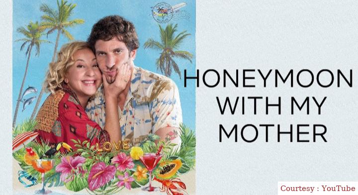 Watch Free  Honeymoon with My Mother Full Movie Online