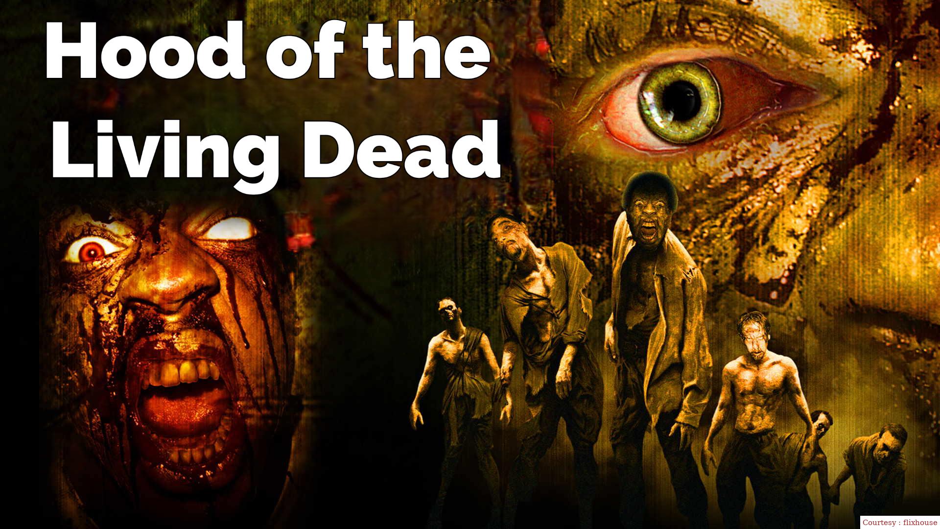 Watch Free  Hood of the Living Dead Full Movie Online