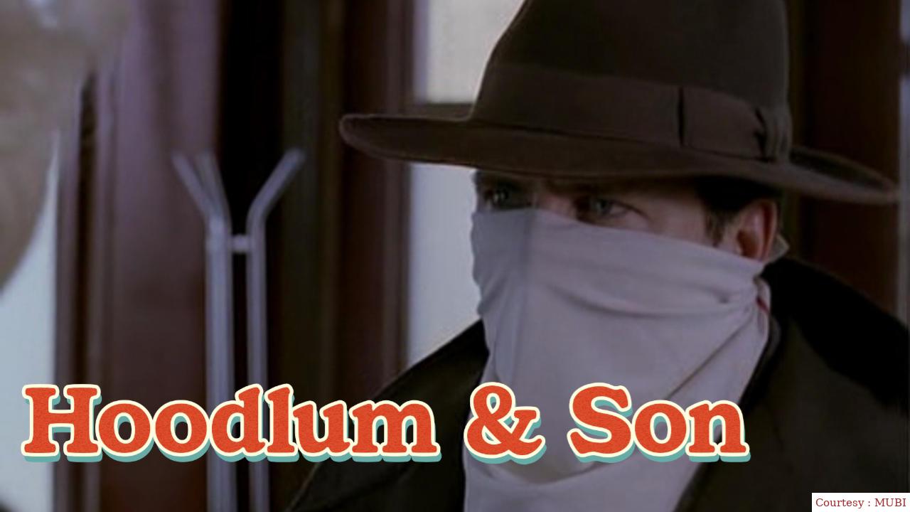 Watch Free  Hoodlum & Son Full Movie Online