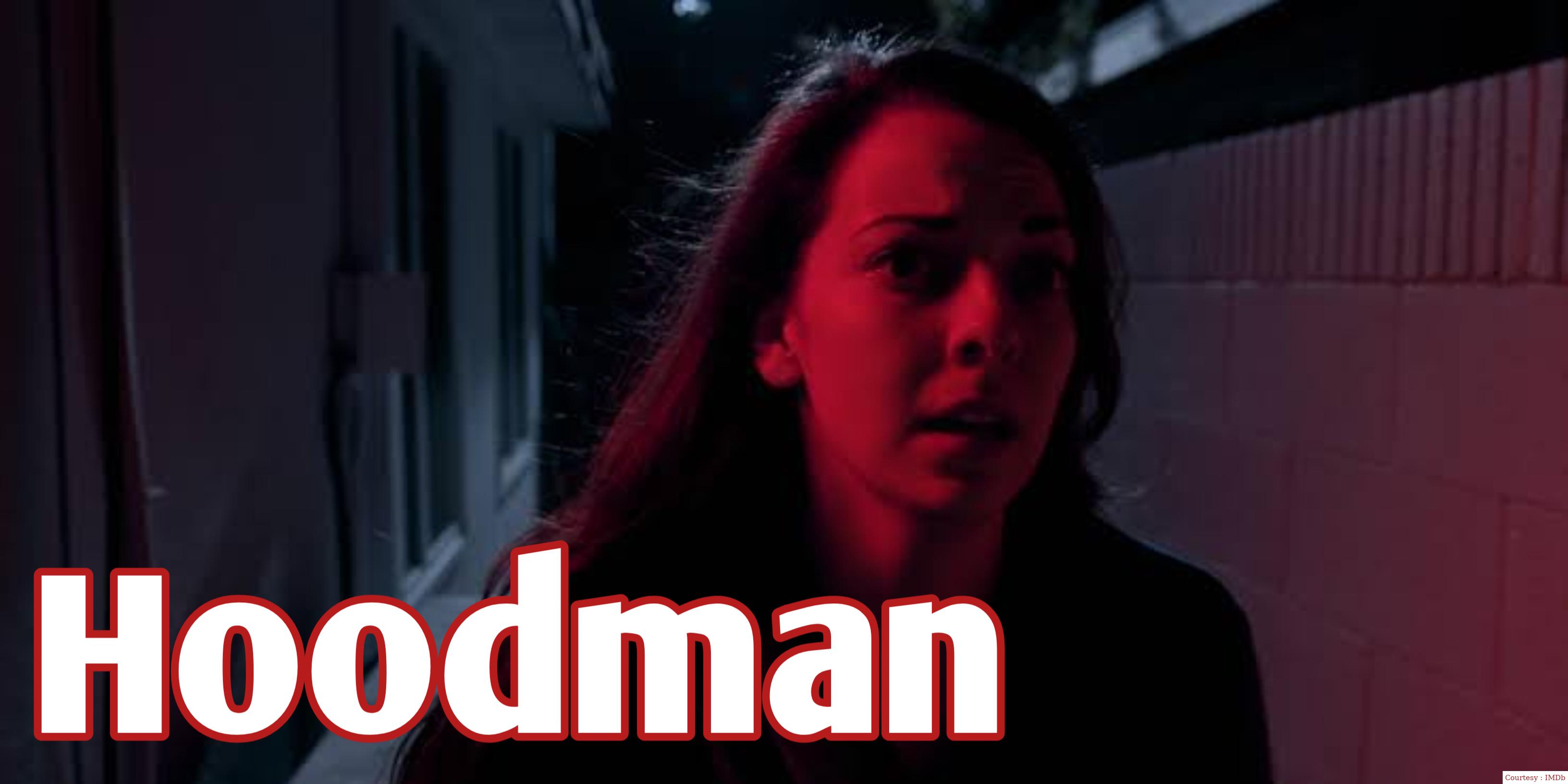 Watch Free  Hoodman Full Movie Online