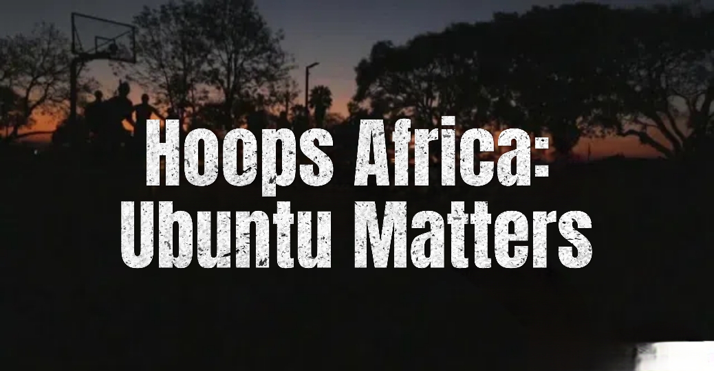 Watch Free  Hoops Africa: Ubuntu Matters Full Movie Online
