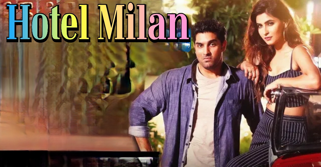 Watch Free  Hotel Milan Full Movie Online