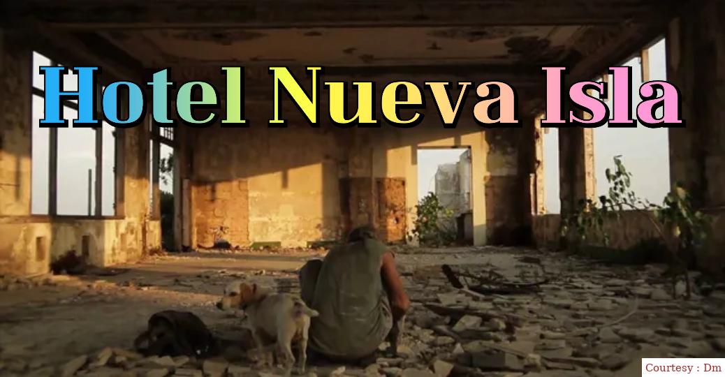 Watch Free  Hotel Nueva Isla Full Movie Online