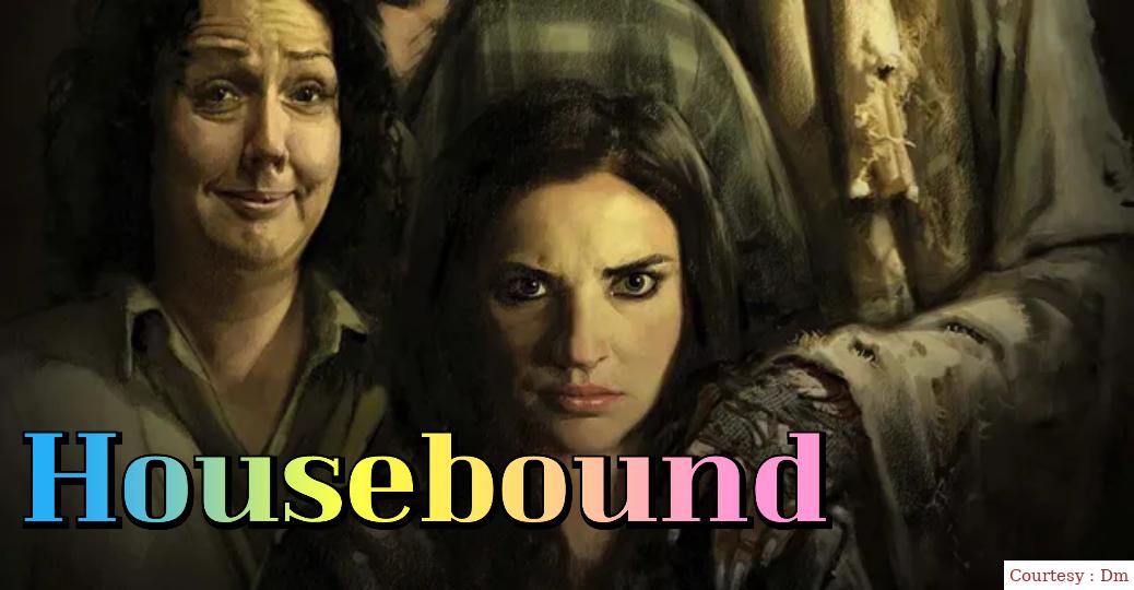 Watch Free  Housebound Full Movie Online