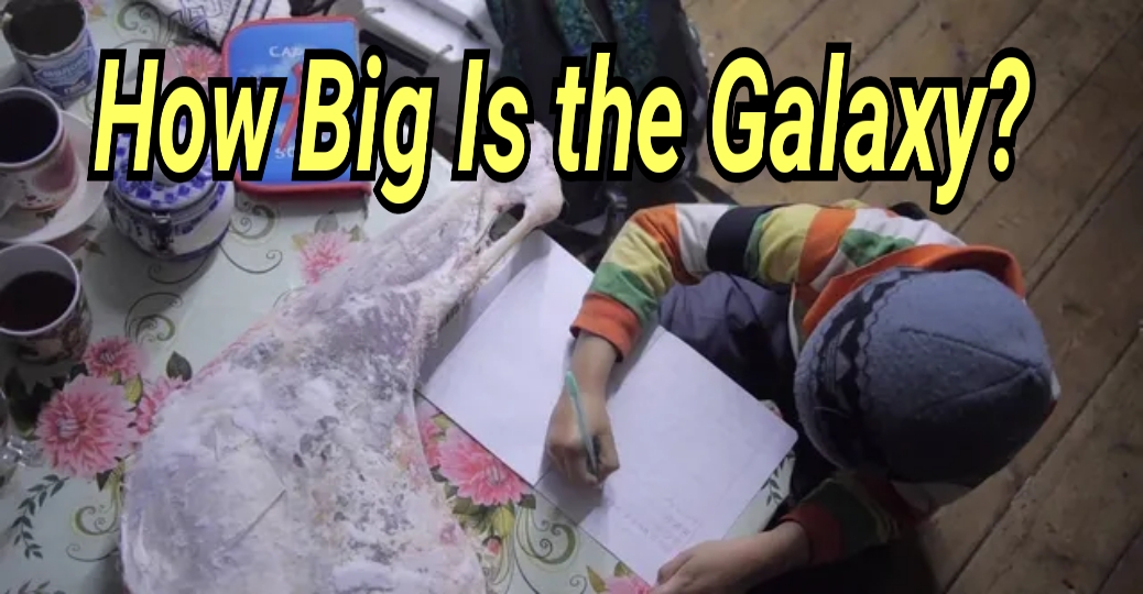 How Big Is the Galaxy? 