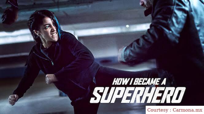 How I Became a Super Hero